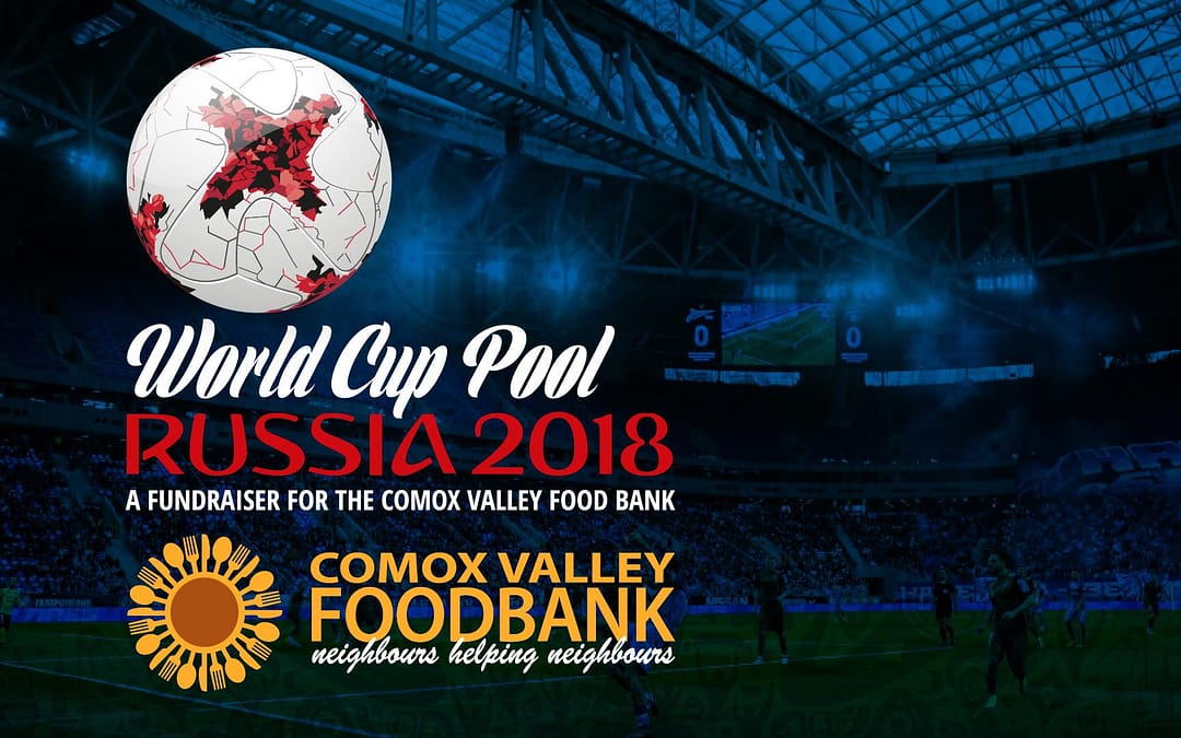 World Cup Pool Fundraiser for the Comox Valley Foodbank